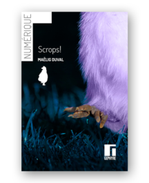 Couverture de Scrops! numérique de Maëlig Duval