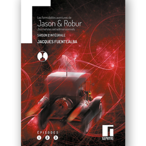 Jason et Robur - saison 2 - Jacques Fuentealba