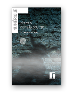 Noemy dans la brume - numérique - Alexandra Fresse