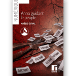 Anna guidant le peuple - numérique - Maëlig Duval